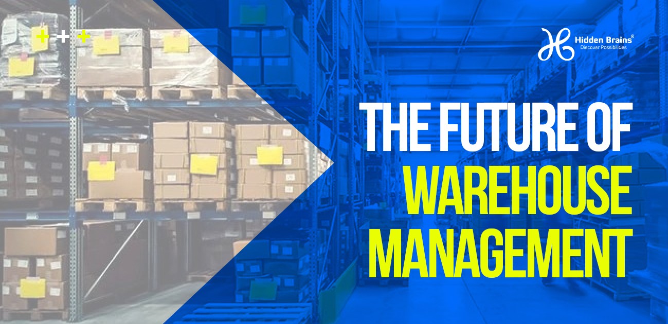 The future of warehouse management
