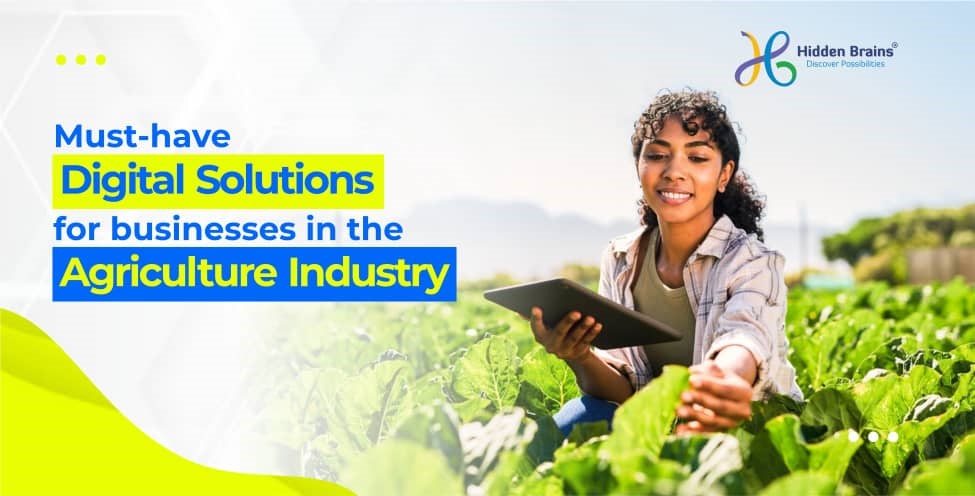 Must-Have Digital Solutions for Businesses in the Agriculture Industry